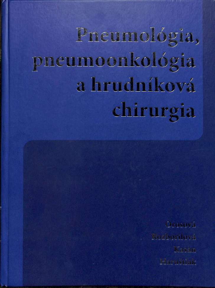 Pneumológia, pneumoonkológia a hrudníková chirurgia