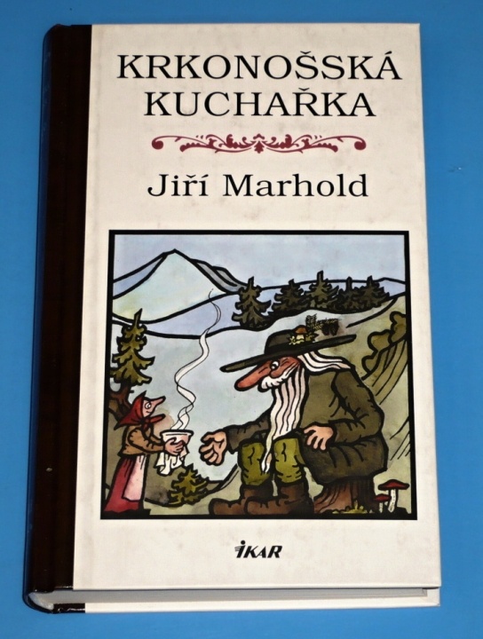 Marhold Jiří: Krkonošská kucharka