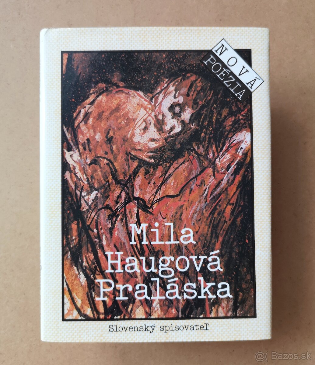 Mila Haugová: PRALÁSKA