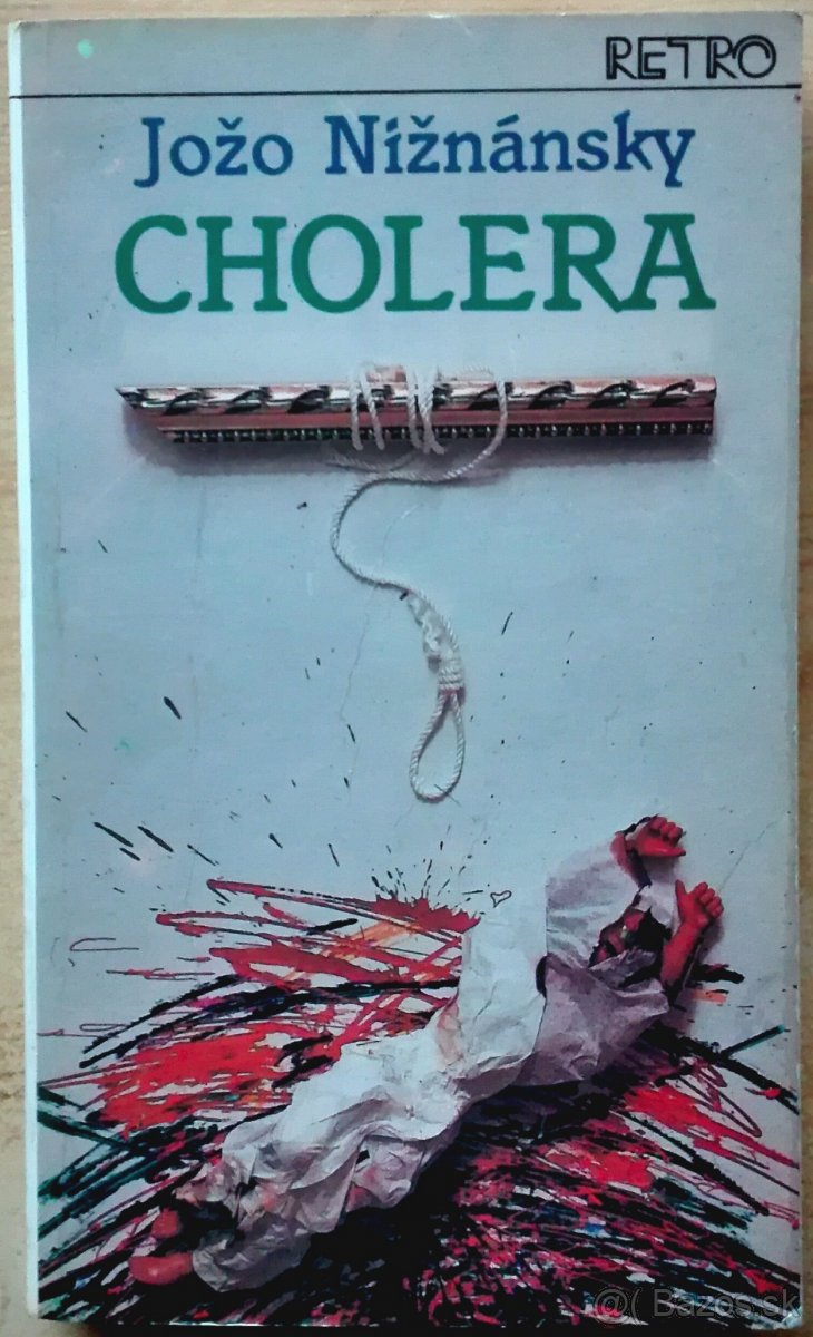 Jožo Nižnánsky - Cholera