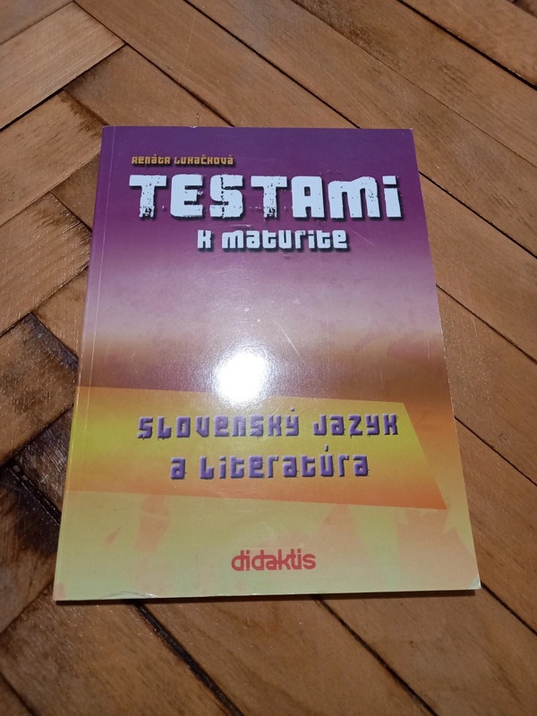 Testami k maturite – Slovenský jazyk a literatúra