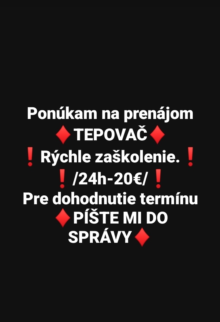 Tepovač♦️Prenájom Tepovača ♦️