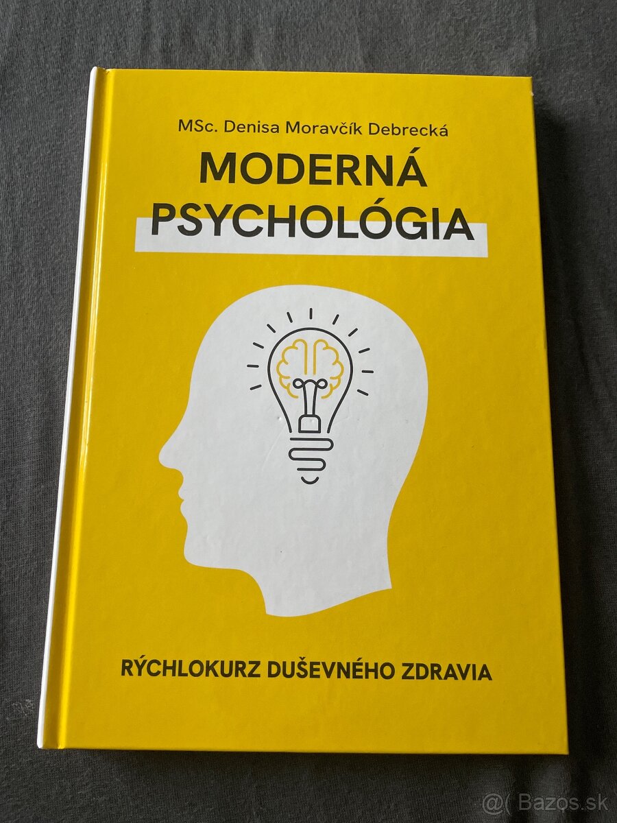 Moderná psychológia (rýchlokurz duševného zdravia)