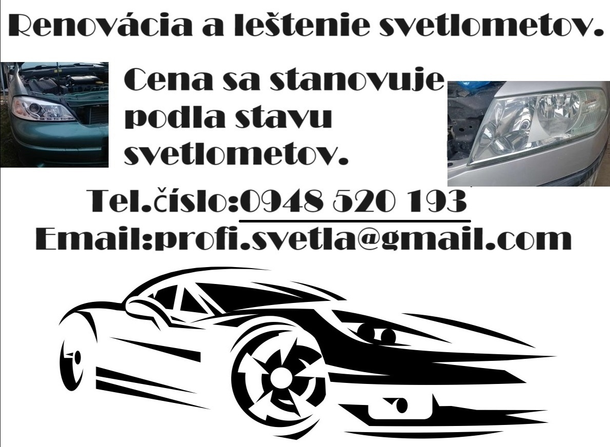 Renovácia a leštenie svetlometov.+oprava automobilov