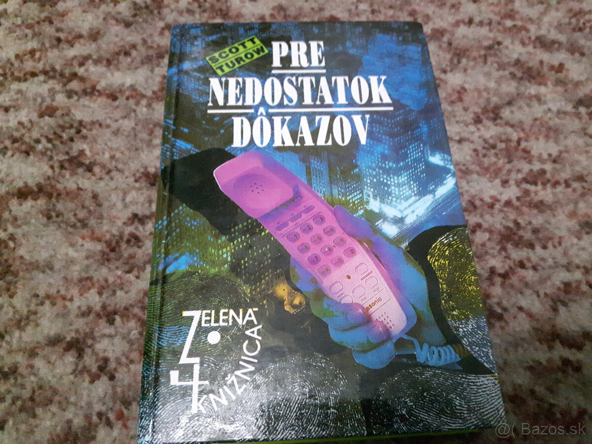 Kniha Pre neKniha Pre nedostatok dôkazovdostatok dôkazov