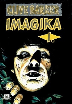 CLIVE BARKER IMAGIKA 1