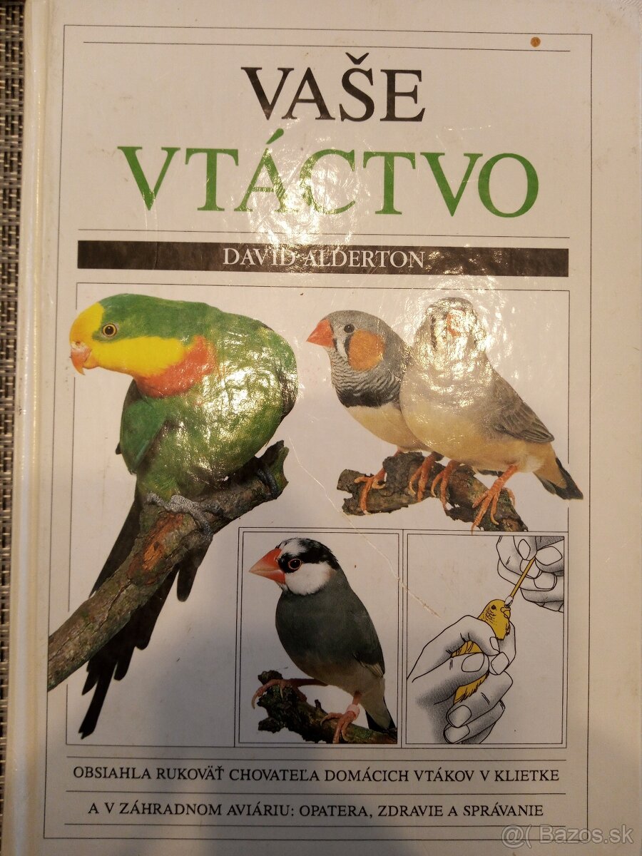 Vaše vtáctvo - David Alderton