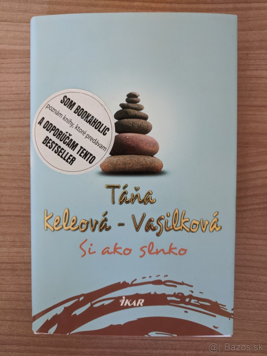 Táňa Keleova - Si ako slnko