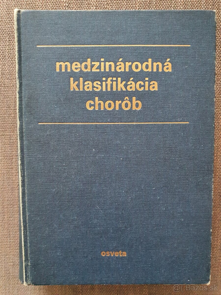 KLASIFIKÁCIA CHORÔB