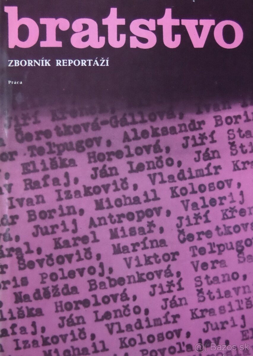 Bratstvo - zborník reportáží