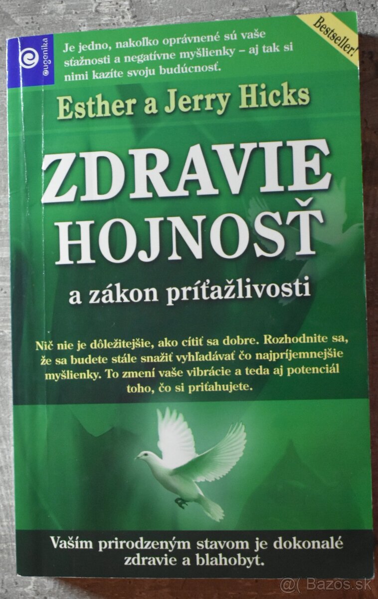 Ester a Jerry Hicks: Zdravie hojnosť a zákon príťažlivosti