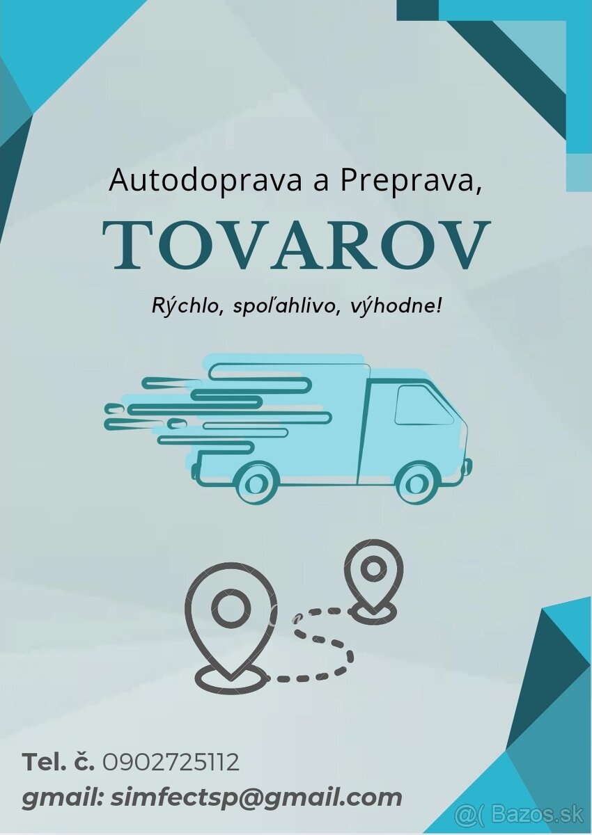 AUTODOPRAVA a PREPRAVA TOVAROV