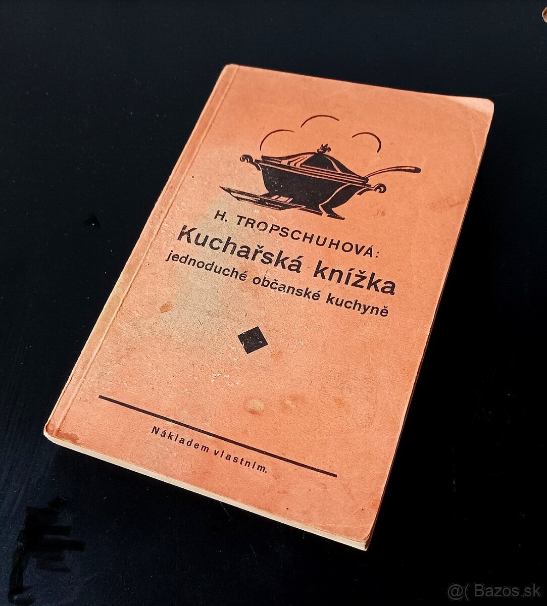 Kuchařská knížka jednoduché občanské kuchyně z roku 1929