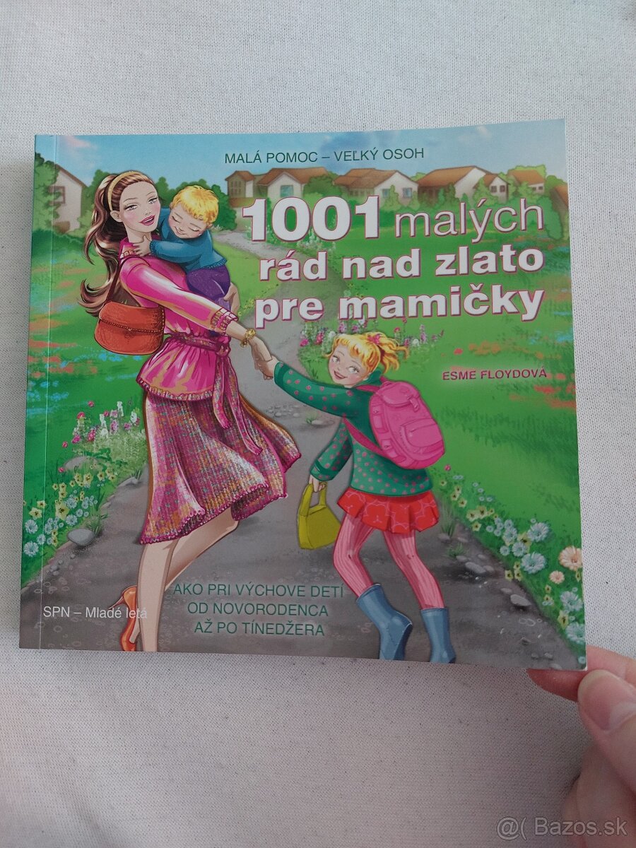 1001 malych rad nad zlato pre mamicky