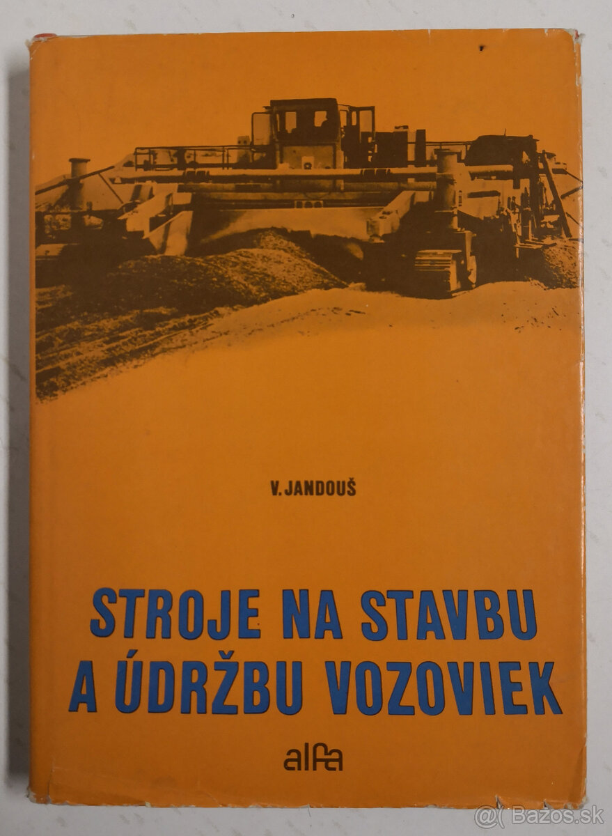 Stroje na stavbu a údržbu vozoviek 1978