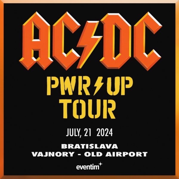 4 VSTUPENKY AC/DC 21.7 BRATISLAVA