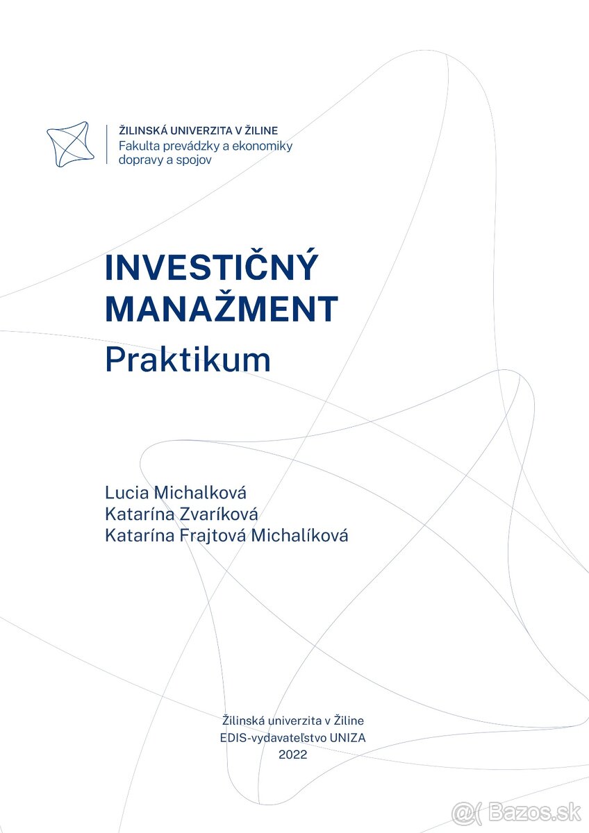 INVESTIČNÝ MANAŽMENT - praktikum, skriptá