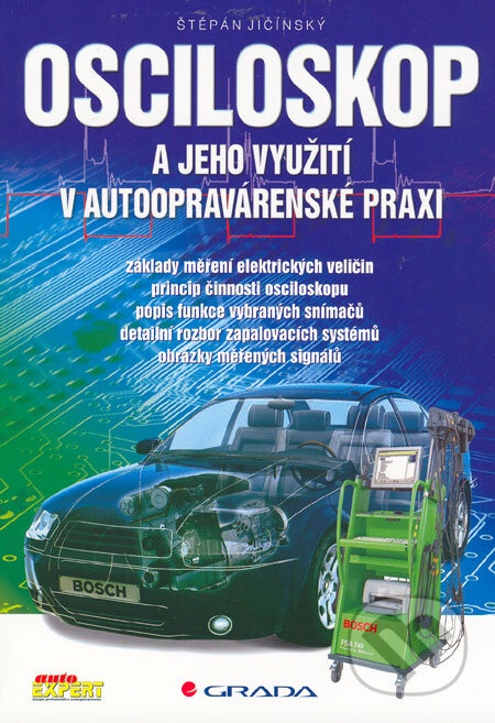 Osciloskop a jeho využití v autoopravárenské pra