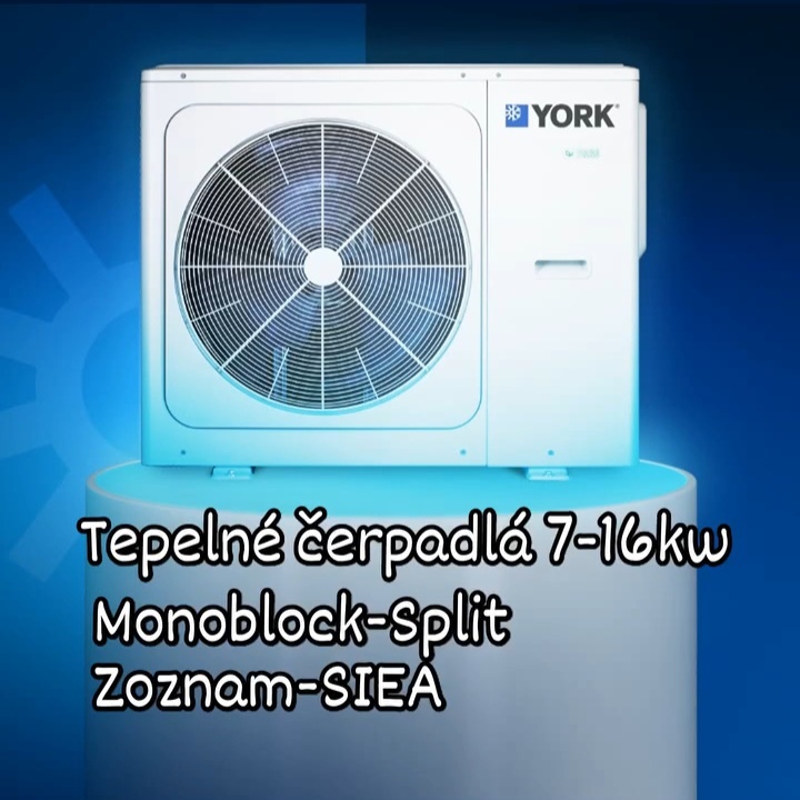 Tepelné čerpadlo YORK 7-16Kw monoblock-split