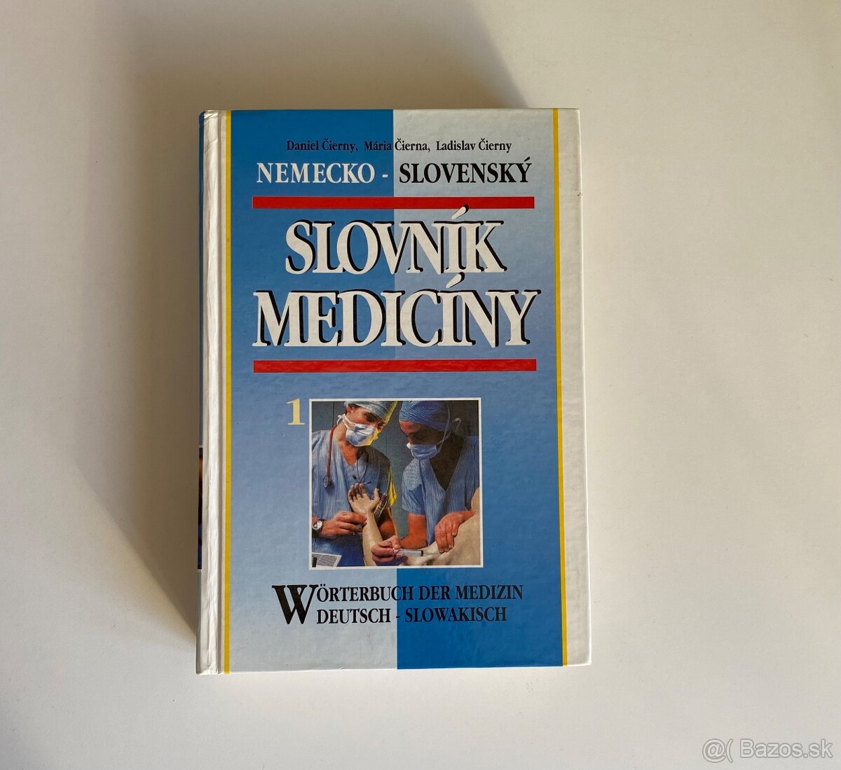 Slovník medicíny - Nemecko-Slovenský