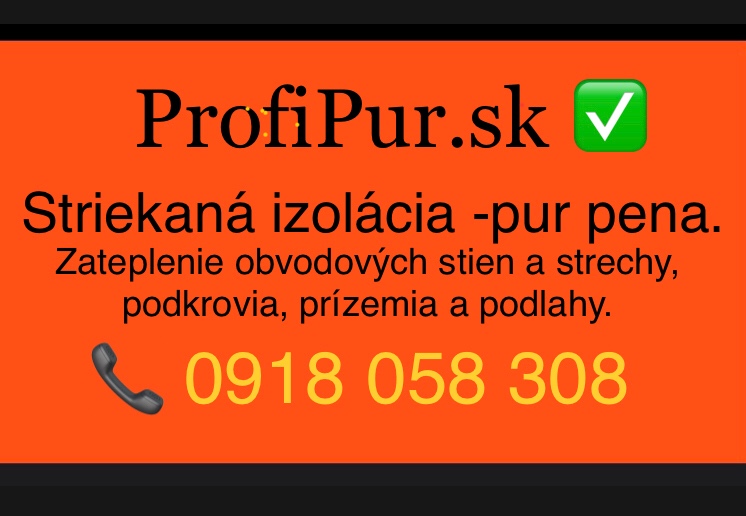 Striekaná izolácia -pur pena.Východne Slovensko