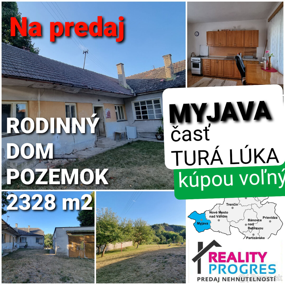 RODINNÝ DOM a POZEMOK 2328 m2 TURÁ LÚKA - MYJAVA KÚPOU VOĽNÝ