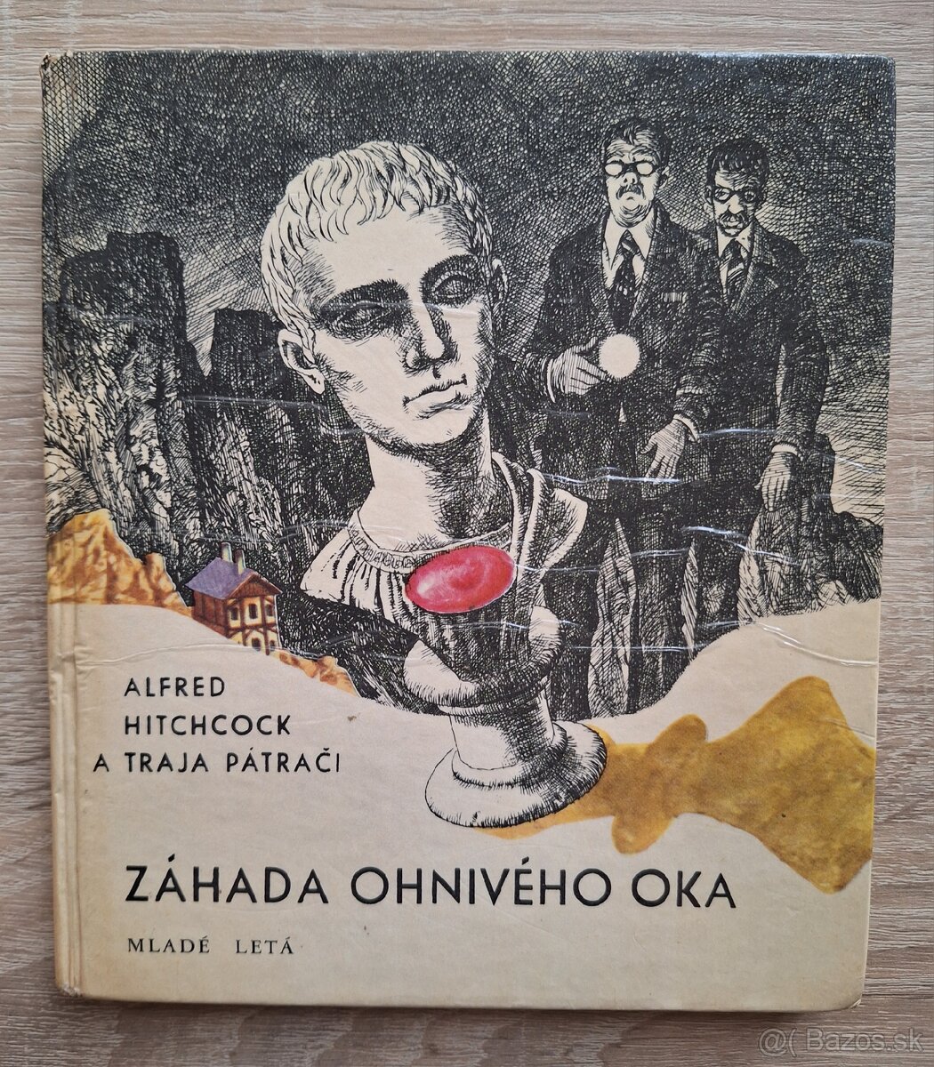 Traja patraci - Zahada ohniveho oka

