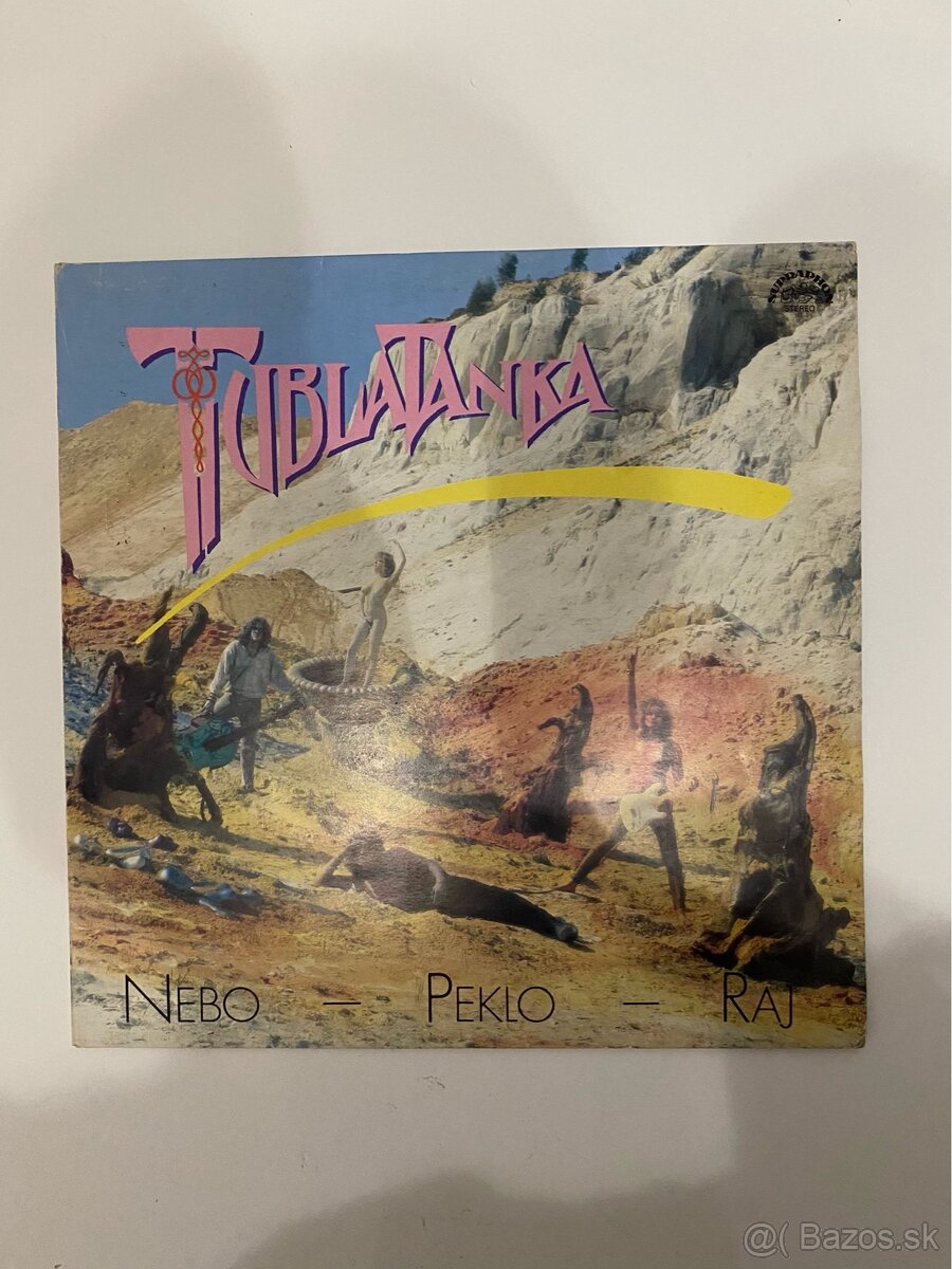 Tublatanka - Nebo peklo raj