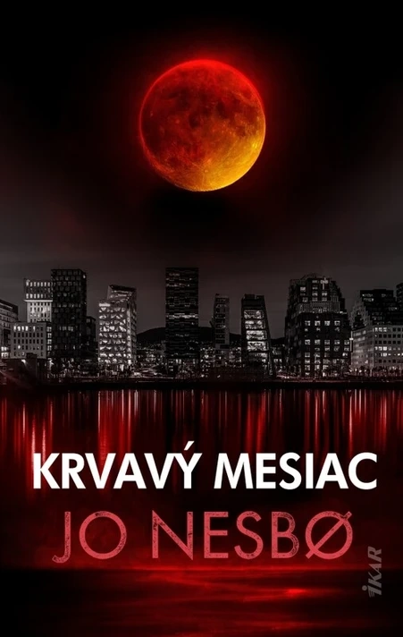 KRVAVÝ MESIAC - JO NESBO