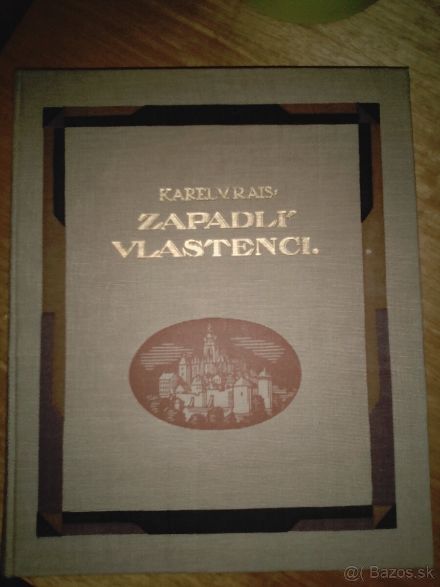 Karel Václav Rais - Zapadlí vlastenci (1924) - druhé vydanie