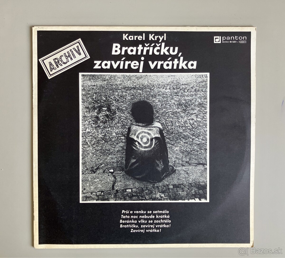 LP Karel Kryl - Bratricku zavirej vratka