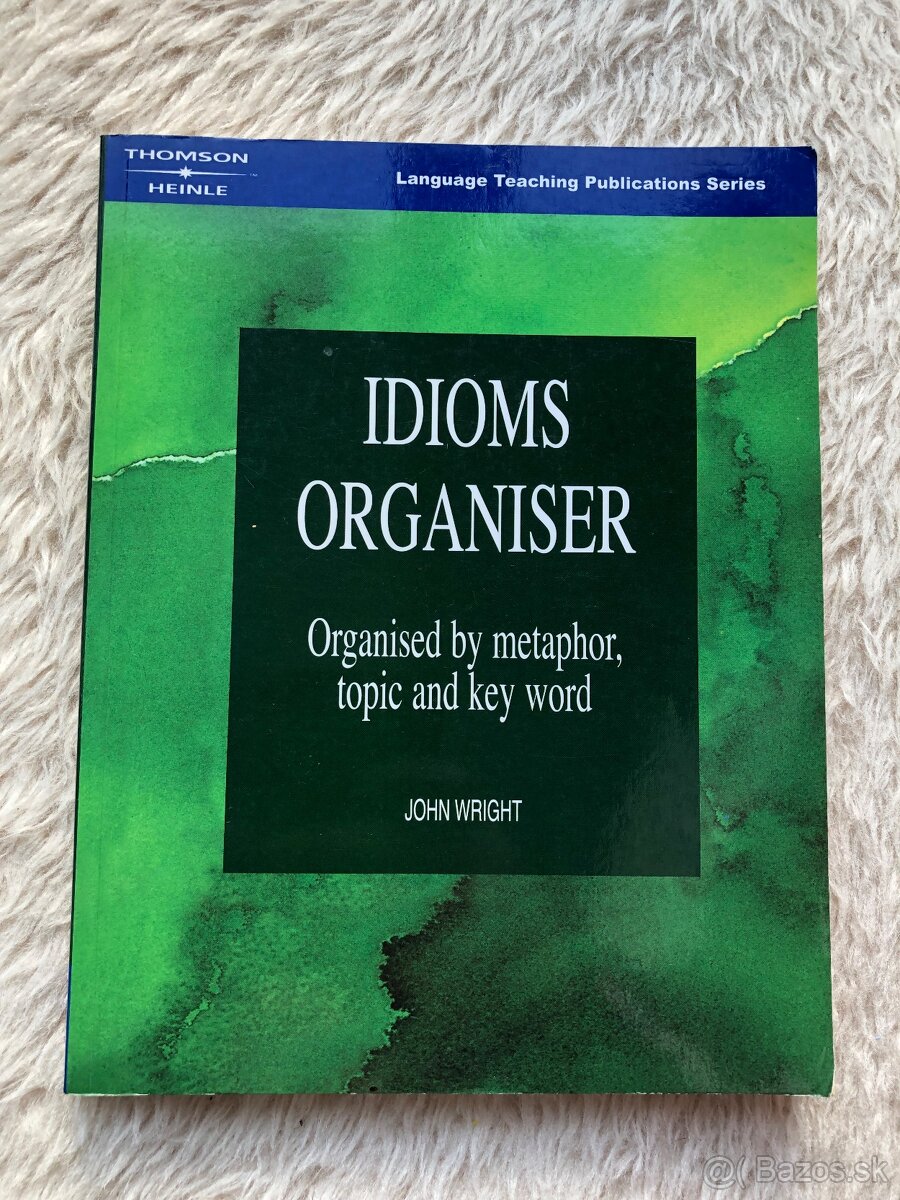 English - Idoms Organizer - John Wright