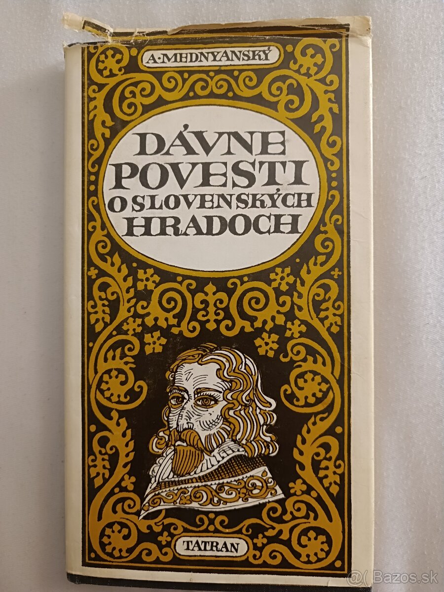 Mednyansky - Dávne povesti o Slovenských hradoch