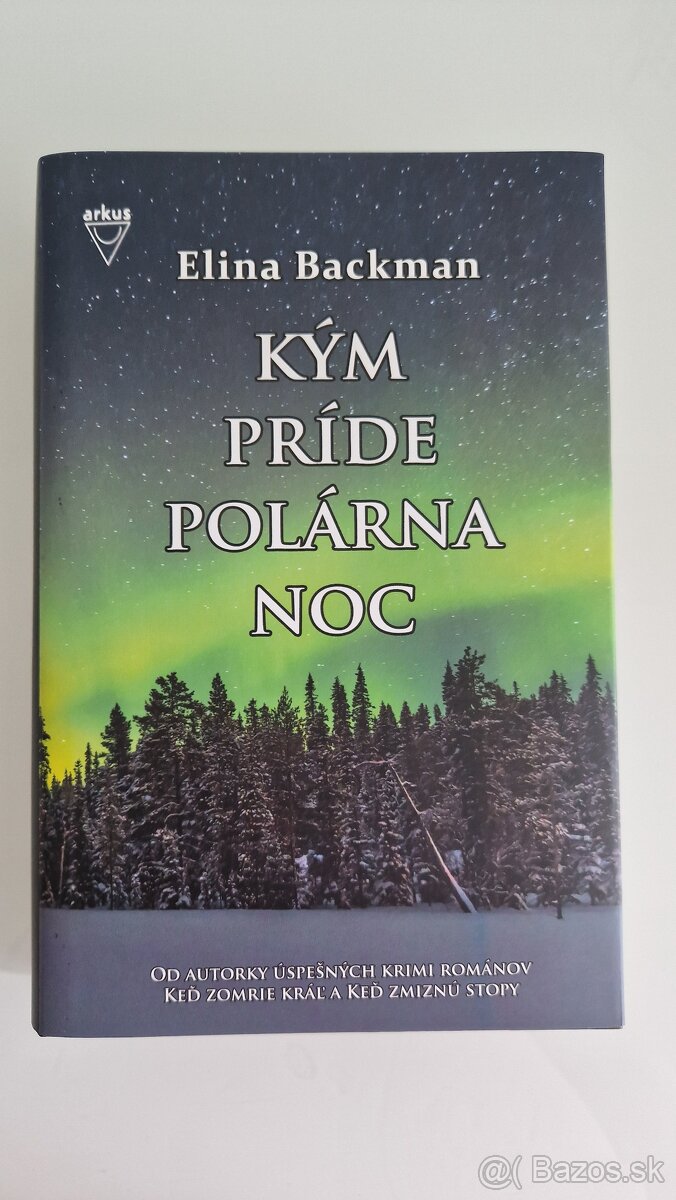 Elina Backman - Kým príde polárna noc