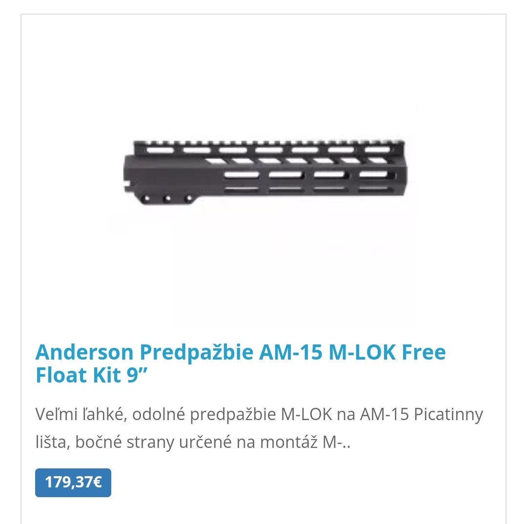 Predám Anderson predpažbie AM-15 M-LOK Free Float 9"