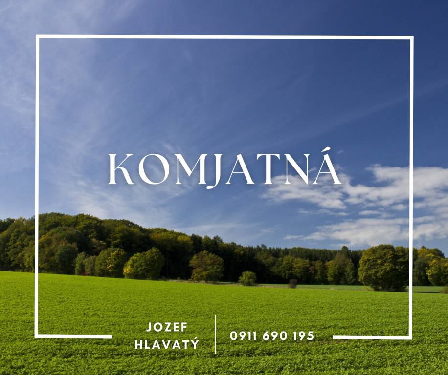 KOMJATNÁ - pozemok 830 m2 na stavbu domu