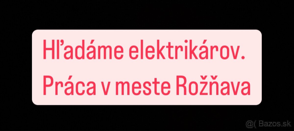 Hľadáme ELEKTRIKÁROV v ROŽŇAVE