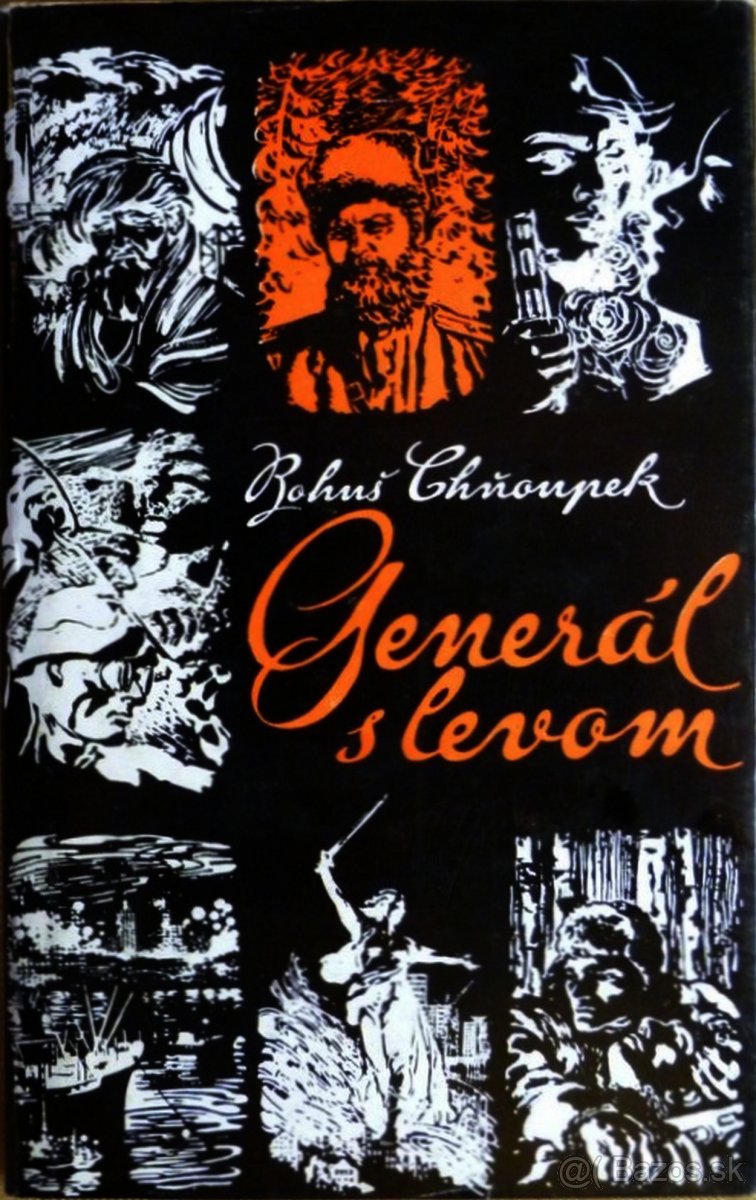 B. Chňoupek - Generál s levom , 2.doplnené vyd 1975