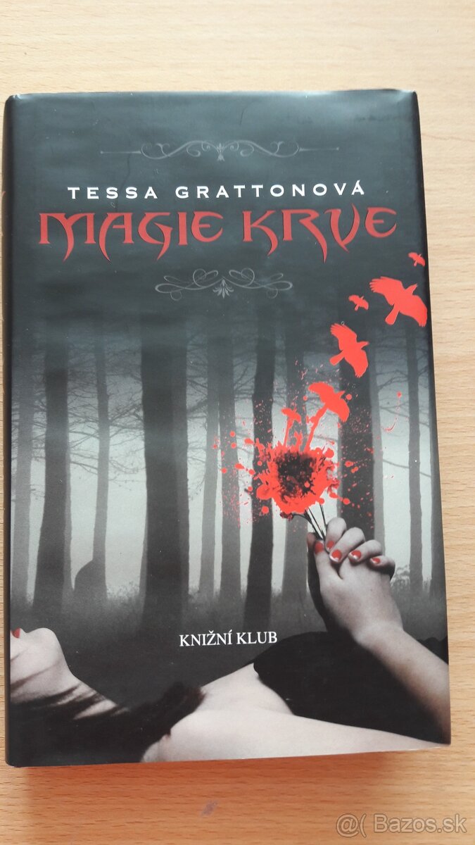 Tessa Grattonová: Magie krve