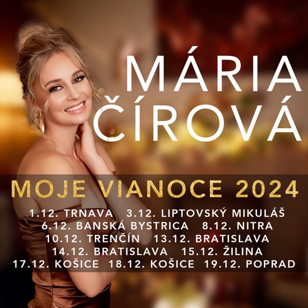 Mária Čírová Moje Vianoce 2024 v Trnave o 16.00 hod