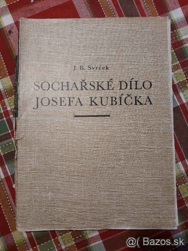 Kniha Sochařské dílo Josefa Kubíčka