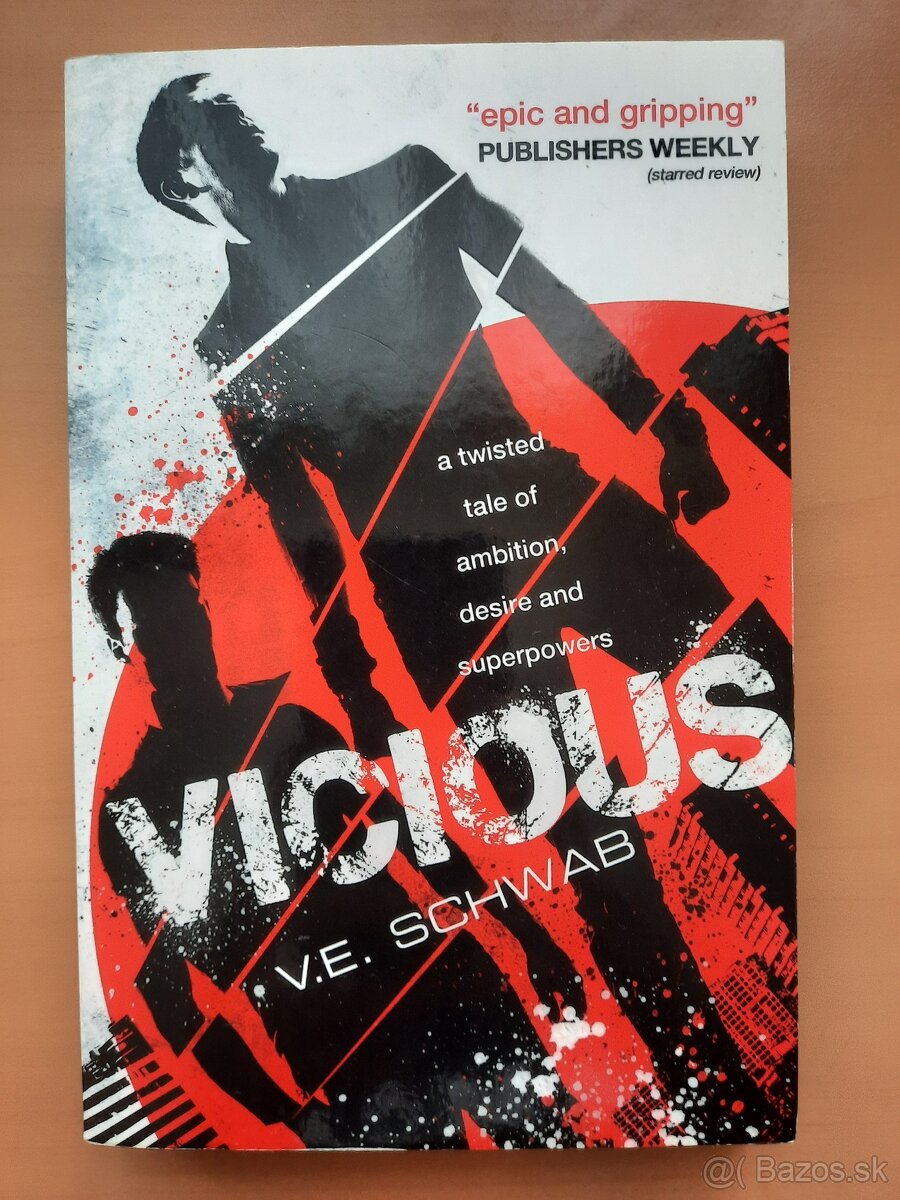 Vicious - V. E. Schwab v anglickom jazyku