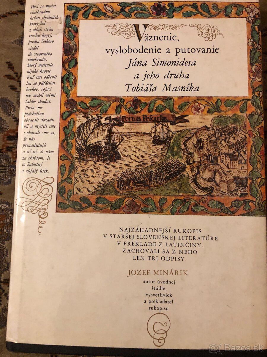 Väznenie,vyslobodenie a putovanie Jána Simonidesa a jeho dru