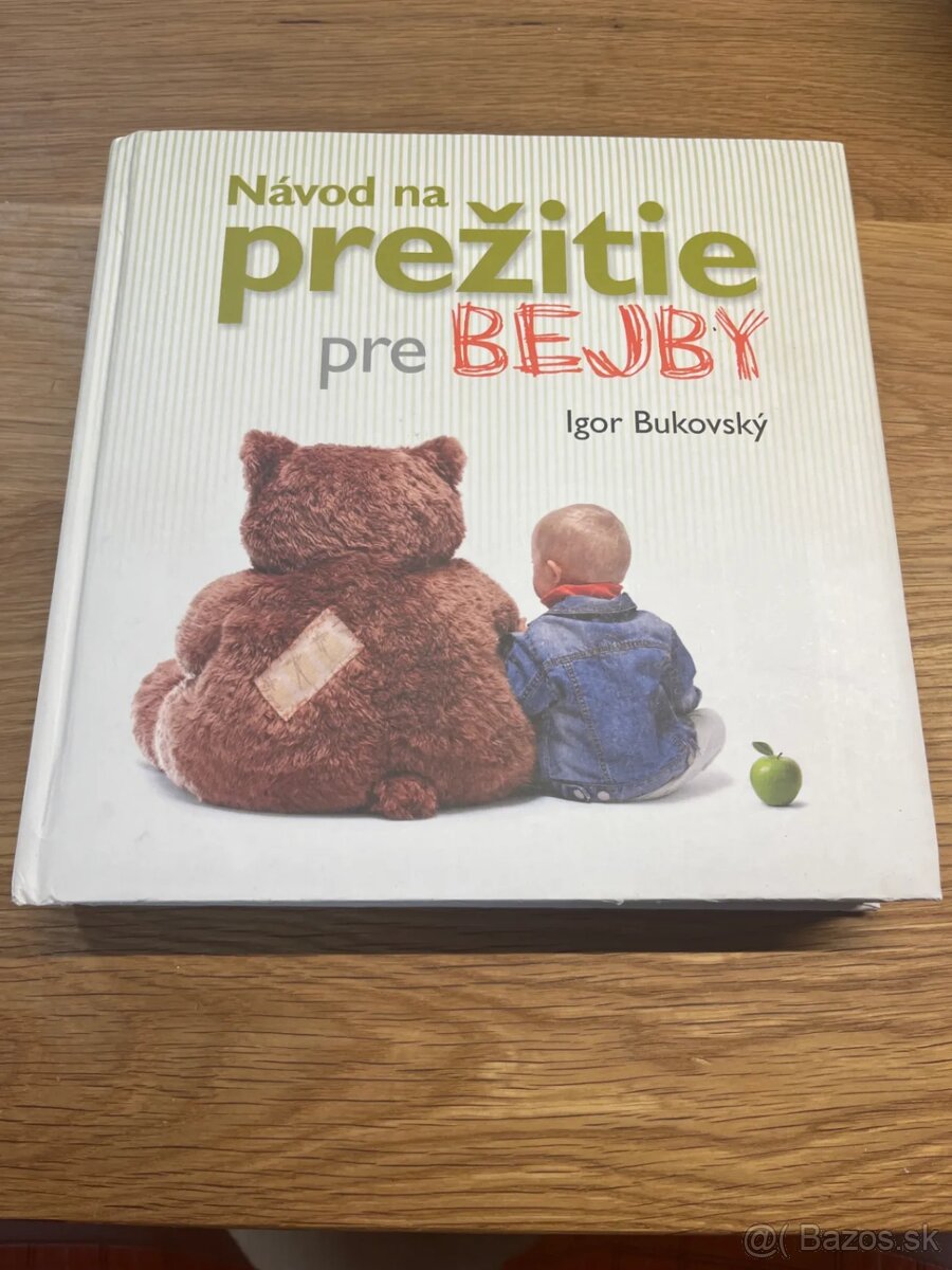 Návod na prežitie pre bejby, I. Bukovský