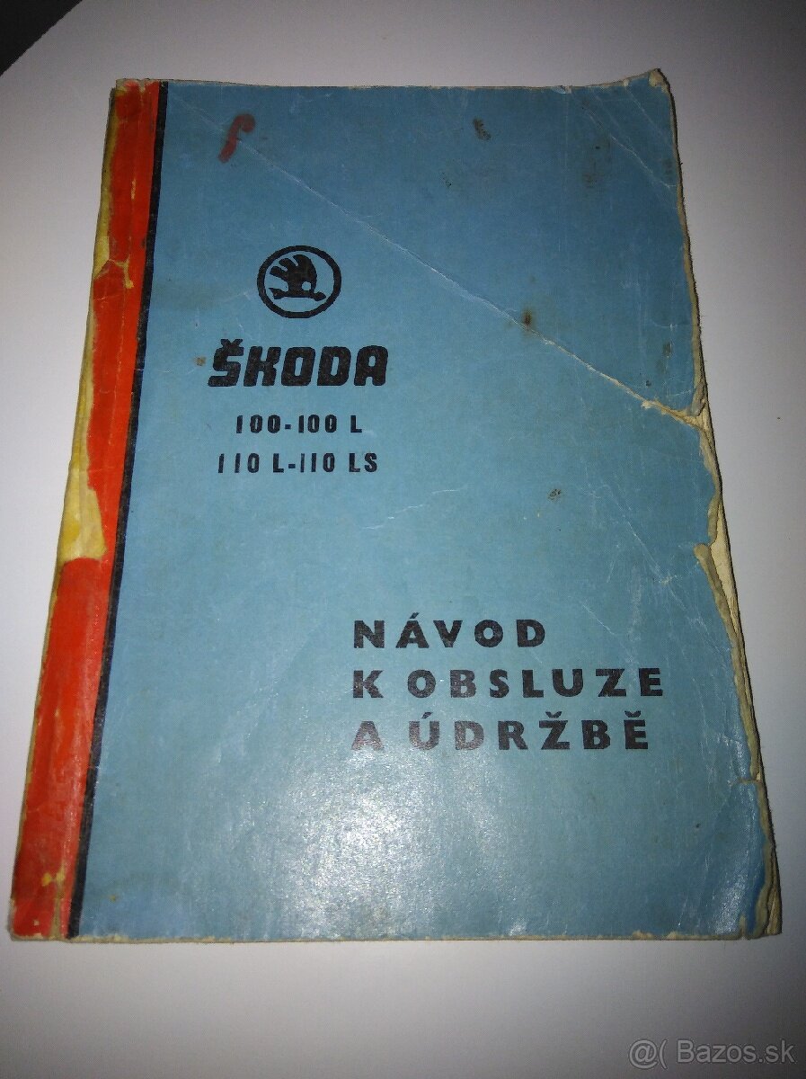 Škoda 100 až 110 , predám návod na údržbu a obsluhu.