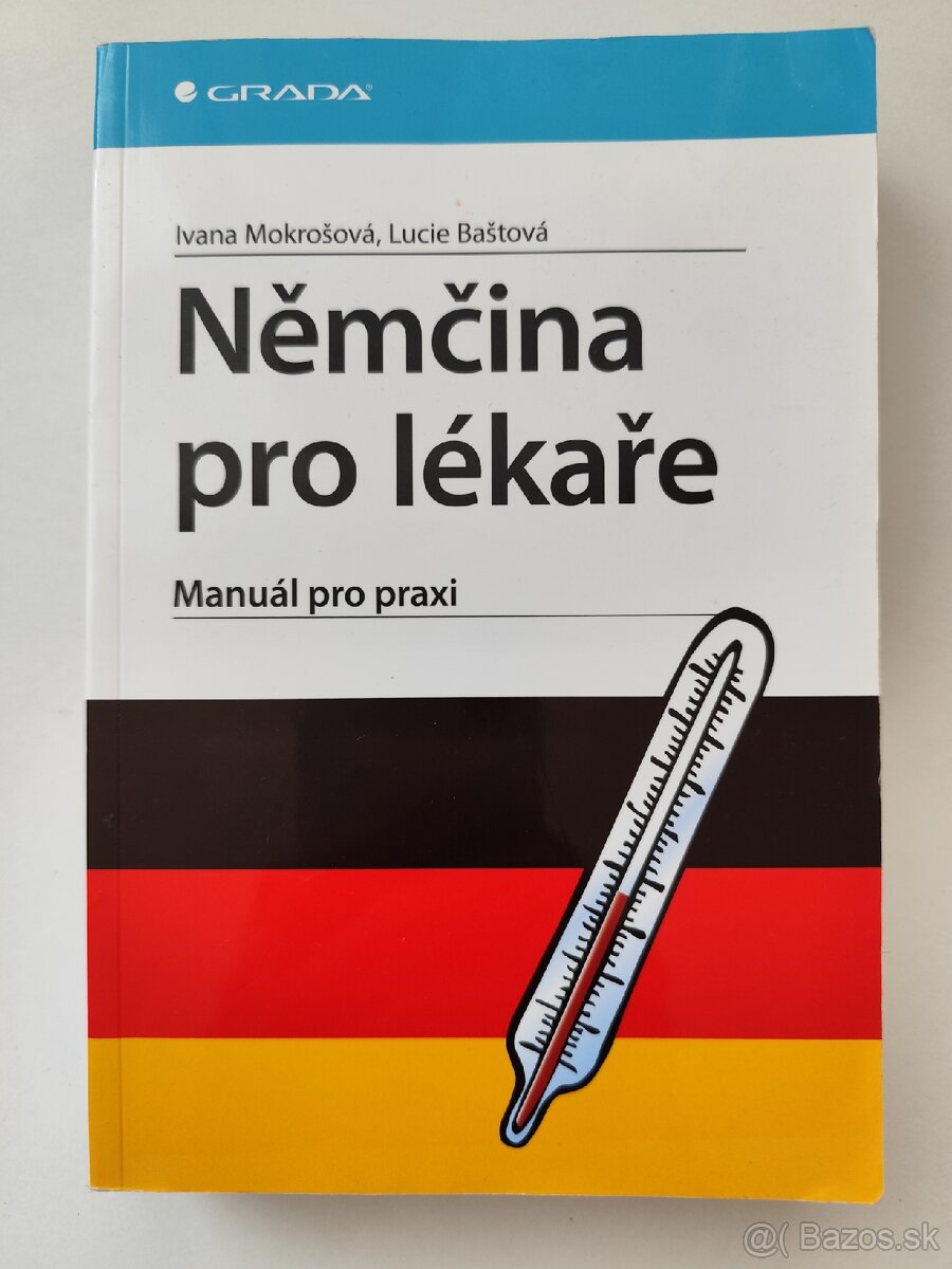 Němčina pro lékaře : Manuál pro praxi