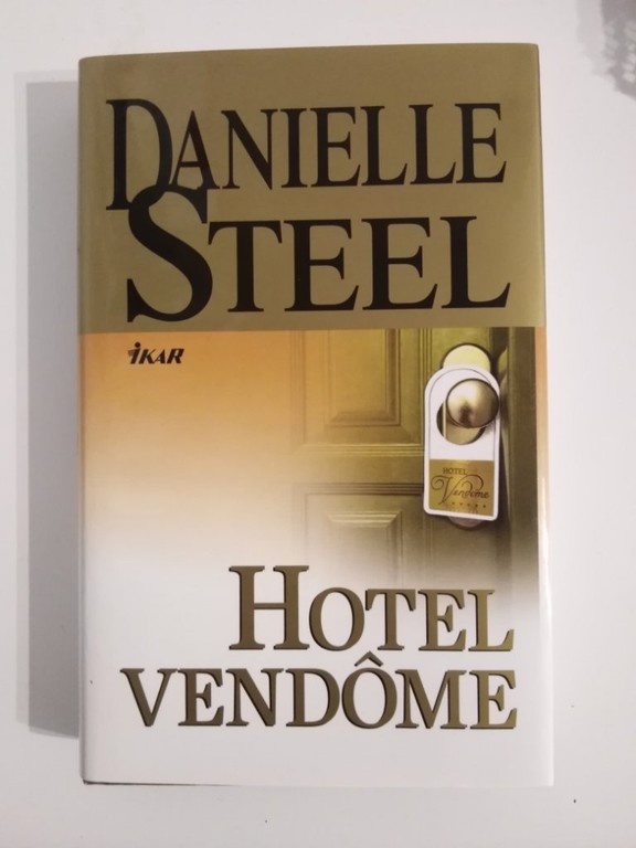 Danielle Steel, HOTEL VENDŐME