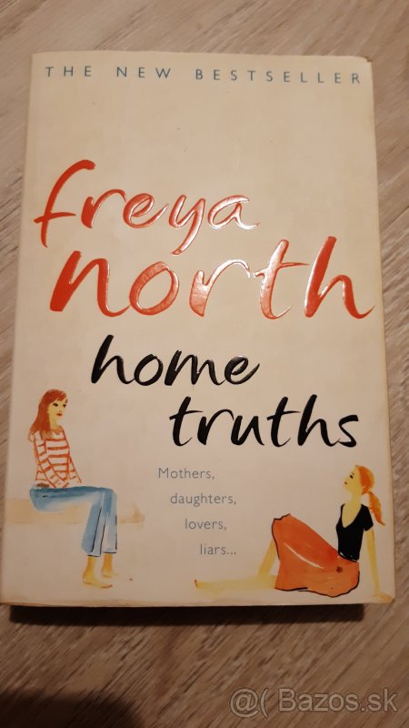 predám knihy angličtina FREYA NORTH, Home truths, Love rules