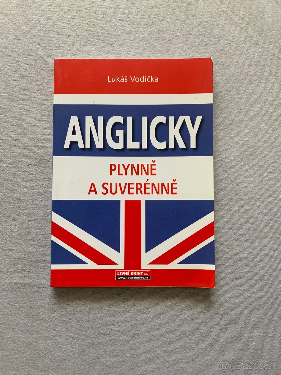 Anglicky plynne a suverenne