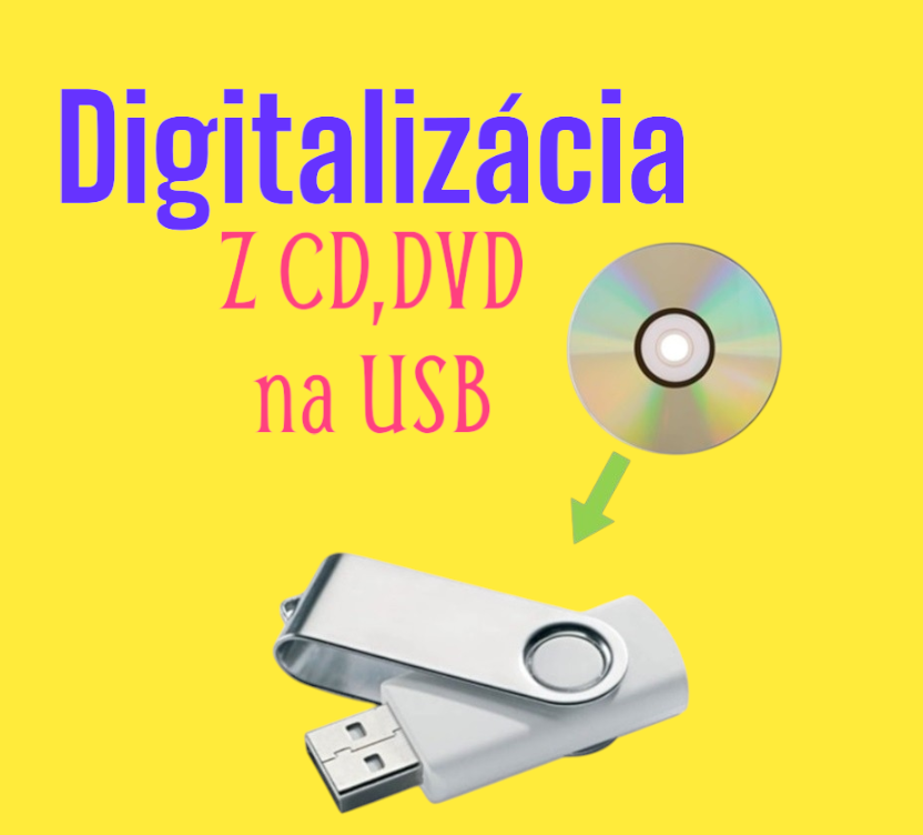 Digitalizácia z CD,DVD na USB klúč